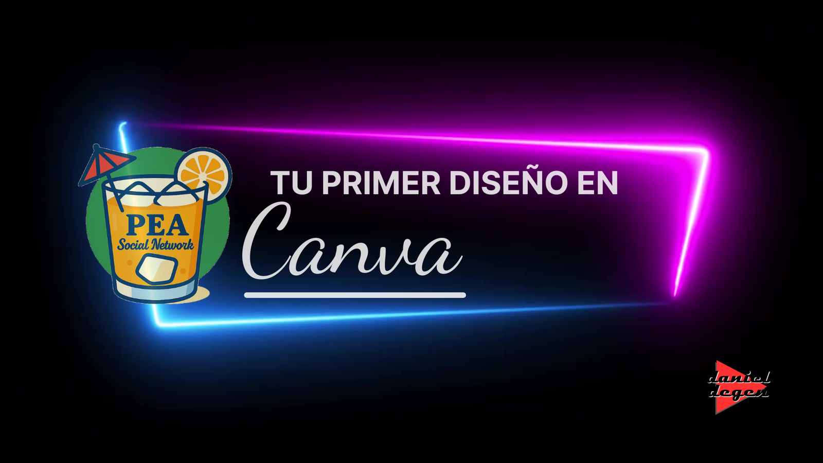 Curso Básico de Canva – PEA Social Network